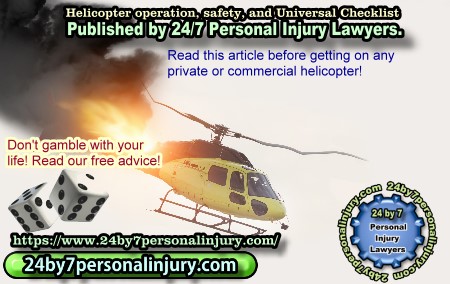 Helicopter Safety: 24/7 Accident and Personal Injury attorneys